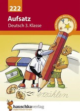 Aufsatz: Deutsch 3. Klasse -