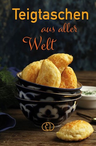 Teigtaschen aus aller welt - aus,