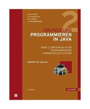 Grundkurs Programmieren in Java 2: Einführung in die Programmierung  kommerziel
