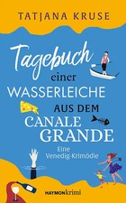Tagebuch einer Wasserleiche