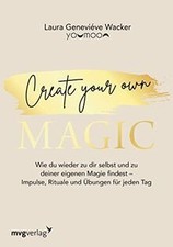 Create your own MAGIC: Wie du