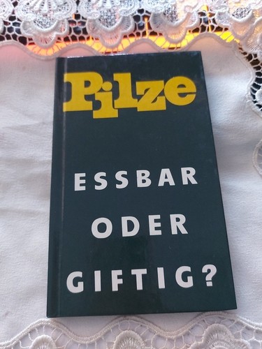 Pilze essbar oder - oder, giftig