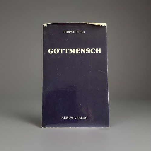Gottmensch kirpal singh - |, |