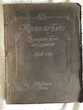 Meister der Farbe, Europäische Kunst der Gegenwart, 1918, Heft 180