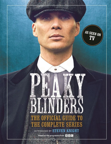Peaky blinders the official - peaky,