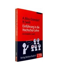 Einführung in die Hochschul-Lehre: Ein Didaktik-Coach, Andreas Böss-Ostendorf,