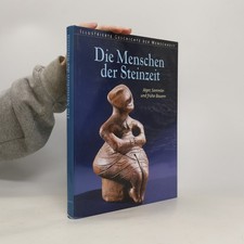 Die Menschen der Steinzeit 