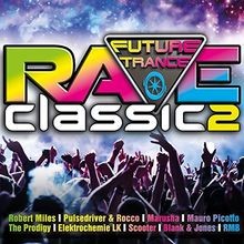 Future Trance - Rave Classics