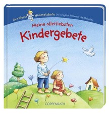 Meine allerliebsten Kindergebete (Der Kleine Himmelsbote) Wissmann, Ma 1539292-2