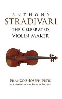 Anthony stradivari the - stradivari,