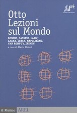 Otto lezioni sul mondo. Bonino, Cassese, Lamy, Laza... | Buch | Zustand sehr gut
