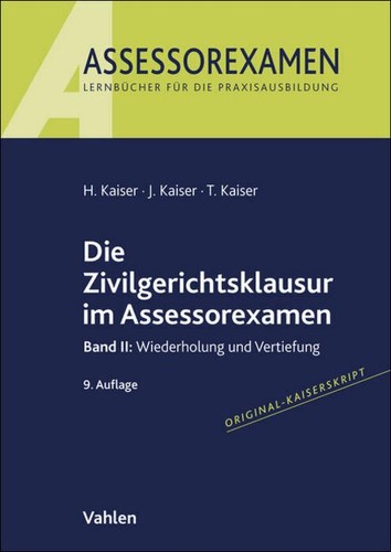 Die zivilgerichtsklausur - die,