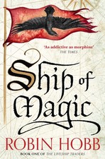Ship of Magic, Robin Hobb