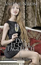 Das It-Girl Tagebuch 1 -