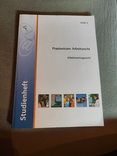 Praxiswissen arbeitsrecht - praxiswissen,