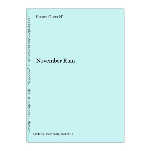 November rain guns roses - rain, roses:
