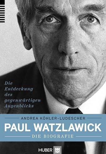 Paul watzlawick die - watzlawick, –
