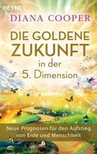 Die goldene zukunft der - goldene,