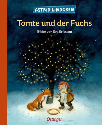 Tomte und der fuchs buch - der,