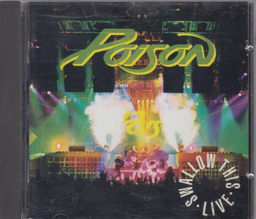 Poison swallow this live - poison, "swallow