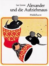 Alexander und die Aufziehmaus, Sonderausg. von Lionni, Leo | Buch | Zustand gut
