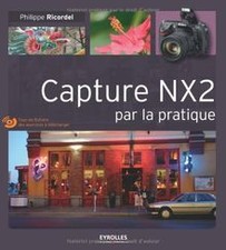 Capture NX2 par la pratique (1DVD) von Ricordel, Ph... | Buch | Zustand sehr gut