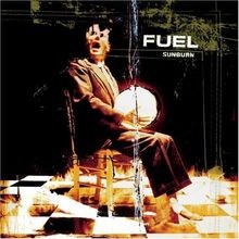 Sunburn von Fuel | CD | Zustand gut