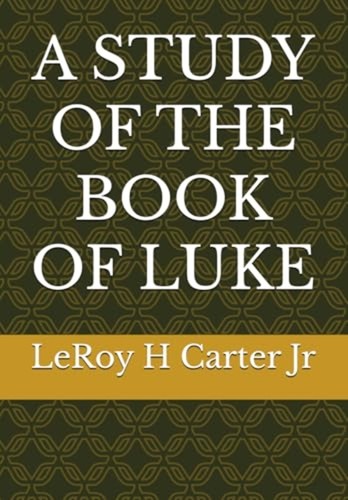 Study the book luke - of,