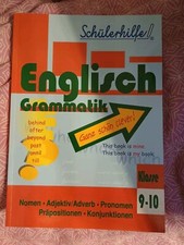 Schülerhilfe - Englisch Grammatik Klasse 9/10: Nomen, Adj./Adv., Pronomen, ...