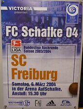 Schalke vs. SC Freiburg Poster Plakat 2004 Original Spielankündigung /18