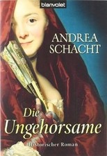 Die Ungehorsame: Historischer
