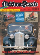 Oldtimer Praxis - 06/1994 - Volvo Duett, NSU 251 OSL, Mercedes 250 S, Ford Eifel