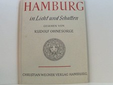 Hamburg in Licht und Schatten