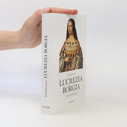 Lucrezia borgia fluch und - fluch,