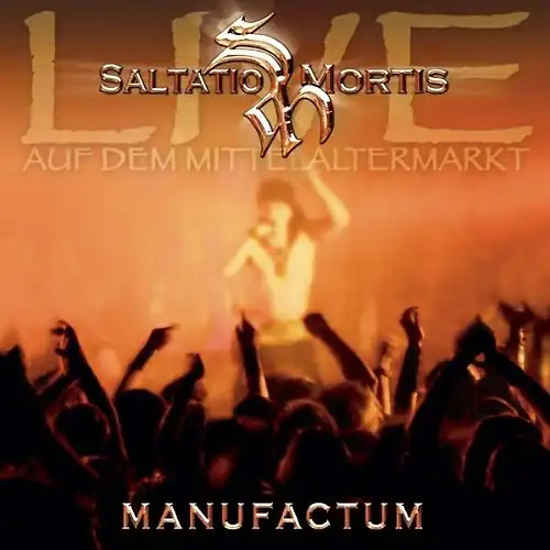 Saltatio mortis manufactum - mortis,