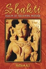 Shakti: Realm of the Divine