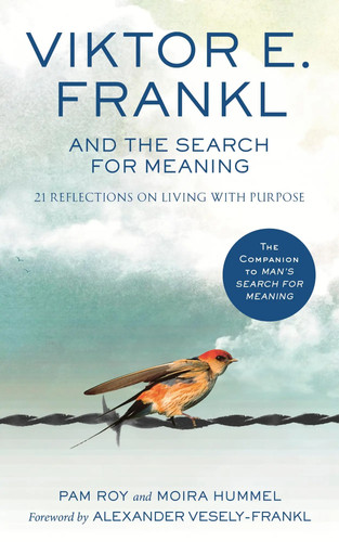 Viktor frankl and the - and,