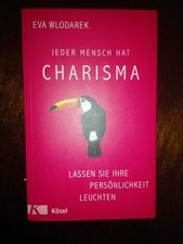 Jeder Mensch hat Charisma von