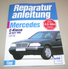 Reparaturanleitung Mercedes C-Klasse W202 - C 180 C 200 C 220 C 280 - ab 1993
