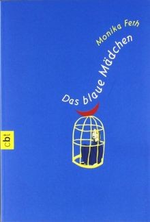 Das blaue mädchen von feth - von,