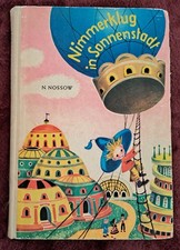 Kinderbuch DDR "Nimmerklug in Sonnenstadt" 1961 (3.Auflage)