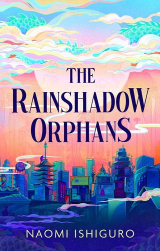 Rainshadow orphans naomi - orphans, |