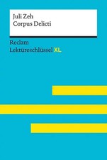 Corpus delicti von juli zeh - von,