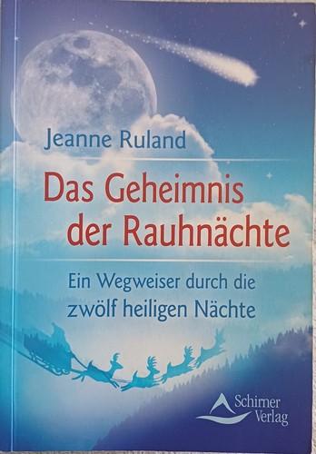 Das geheimnis der - der, rauhnächte