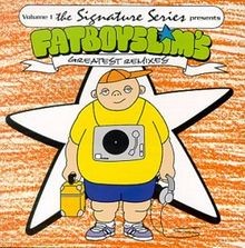 Fatboy slim greatest - fatboy,