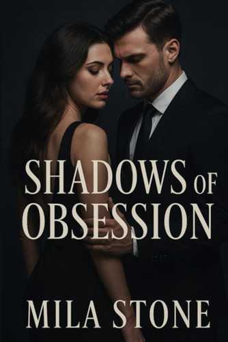 Shadows obsession - of,