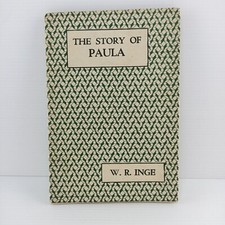 The Story Of Paula W.R. Inge