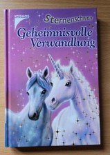 Sternenschweif  Geheimnisvolle Verwandlung von Linda Chapman 