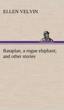 Rataplan a rogue elephant and