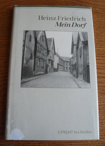 Mein dorf heinz friedrich - dorf,,
